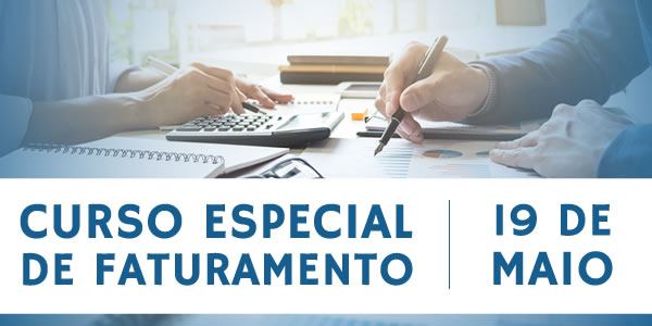 CURSO ESPECIAL DE FATURAMENTO